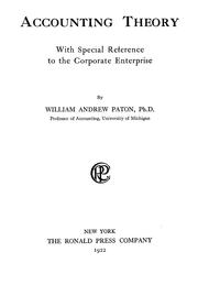 Cover of: Accounting theory, with special reference to the corporate enterprise