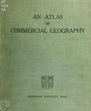 Cover of: An atlas of commercial geography