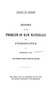 Cover of: Report on the problem of raw materials and foodstuffs