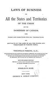 Cover of: Laws of business for all the states and territories of the Union and the Dominion of Canada, with forms and directions for all transactions by Parsons, Theophilus