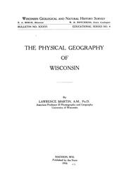 Cover of: The physical geography of Wisconsin