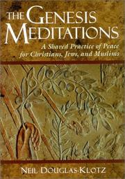 Cover of: Genesis Meditations: A Shared Practice of Peace for Christians, Jews, and Muslims