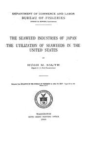 Cover of: The seaweed industries of Japan: The utilization of seaweeds in the United States