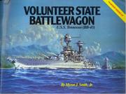 Volunteer State battlewagon by Myron J. Smith
