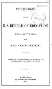 Cover of: Publications of the U.S. Bureau of education, from 1867 to 1890: with subject-index ....