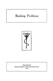 Cover of: Banking problems .... by American Academy of Political and Social Science.