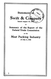 Cover of: Statement of Swift & company, issued August 19, 1918, on summary of the report of the Federal trade commission on the meat packing industry of July 3, 1918