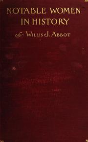 Cover of: Notable women in history by Willis J. Abbot