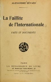 Cover of: La faillite de l'Internationale: faits et documents