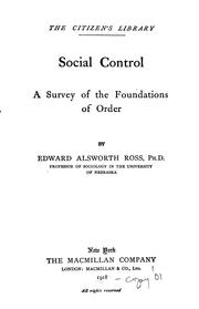 Cover of: Social control: a survey of the foundations of order