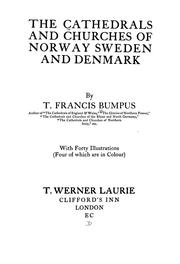 Cover of: The cathedrals and churches of Norway, Sweden and Denmark: with forty illustrations (four of which are in colour)