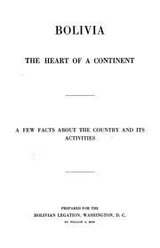 Cover of: Bolivia, the heart of a continent by William Alfred Reid