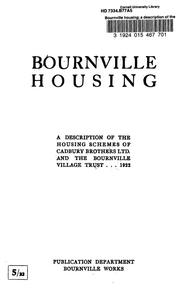 Bournville housing by Bournville works, Bournville, Eng. Publication dept.
