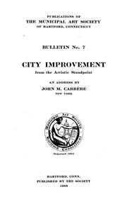Cover of: City improvement from the artistic standpoint: An address