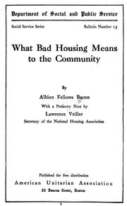 Cover of: What bad housing means to the community
