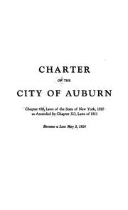 Cover of: Charter of the City of Auburn by New York (State)