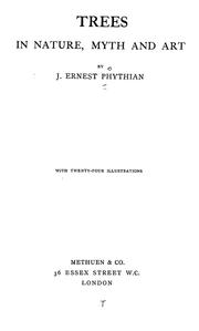 Cover of: Trees in nature, myth and art. by John Ernest Phythian