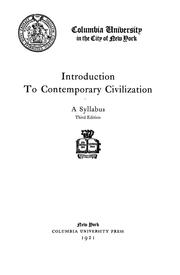 Cover of: Introduction to contemporary civilization: a syllabus