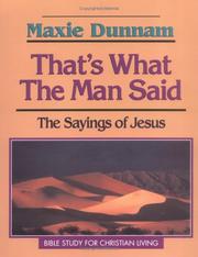 Cover of: That's What the Man Said: The Sayings of Jesus