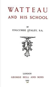 Cover of: Watteau and his school | Edgcumbe Staley