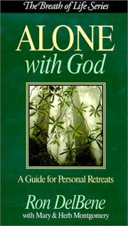Cover of: Alone with God by Ron DelBene
