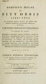 Cover of: De situ orbis libri tres: ad plurimos MSStos vel denuo vel primum consultos aliorumque editiones recensiti