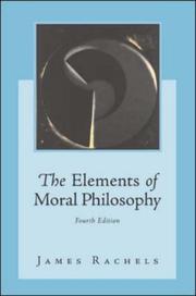 Cover of: The Elements of Moral Philosophy by James Rachels