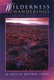 Cover of: Wilderness wanderings: a Lenten pilgrimage