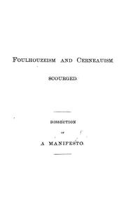 Cover of: Foulhouzeism and Cerneauism scourged: dissection of a manifesto