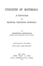 Cover of: Strength of materials: A text-book for manual training schools