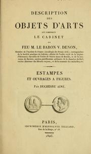 Description des objets d'arts qui composent le cabinet de feu M. le baron V. Denon by Vivant Denon