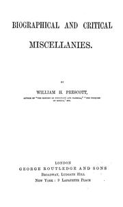 Cover of: Biographical and critical miscellanies
