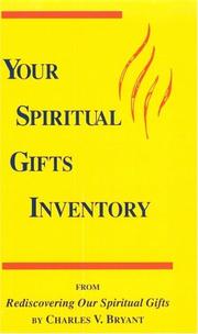 Cover of: Your spiritual gifts inventory: from Rediscovering our spiritual gifts