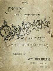 Cover of: Ancient and modern ornaments: 120 plates from the best masters
