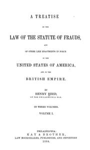 Cover of: A treatise on the law of the Statute of frauds by Reed, Henry