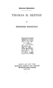 Cover of: Thomas H. Benton by Theodore Roosevelt