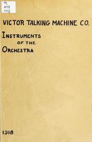 Cover of: Instruments of the orchestra by sight, sound and story by Radio Corporation of America. RCA Victor Division.
