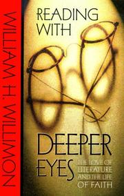 Cover of: Reading with deeper eyes: the love of literature and the life of faith