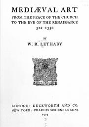 Cover of: Mediæval art, from the peace of the church to the eve of the renaissance, 312-1350