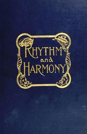 Cover of: Rhythm and harmony in poetry and music together with Music as a representative art by George Lansing Raymond
