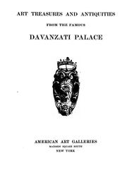 Cover of: Illustrated catalogue of the ... art treasures and antiquities formerly contained in the famous Davanzati Palace, Florence, Italy by Elia Volpi