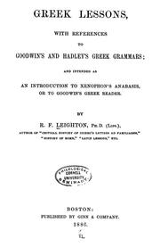 Cover of: Greek lessons, with references to Goodwin's and Hadley's Greek grammars by Robert Fowler Leighton