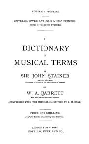 A dictionary of musical terms by Stainer, John Sir