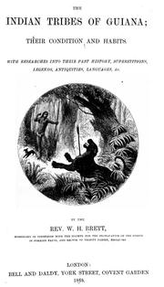 Cover of: The Indian tribes of Guiana by W. H. Brett