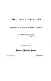 Cover of: The Guiana boundary by George Lincoln Burr