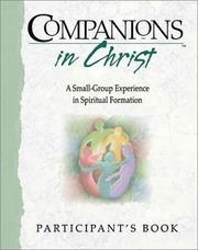 Companions in Christ by Gerrit Scott Dawson, Adele Gonzalez, E. Glenn Hinson, Rueben P. Job, Marjorie J. Thompson, Wendy M. Wright