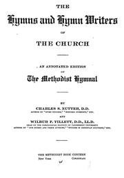 Cover of: The hymns and hymn writers of the church by Methodist Episcopal Church.