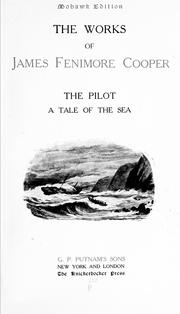 Cover of: The pilot by James Fenimore Cooper