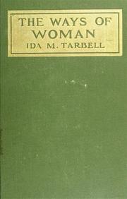 Cover of: The ways of woman by Ida Minerva Tarbell