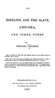 Cover of: The hireling and the slave: Chicora and other poems